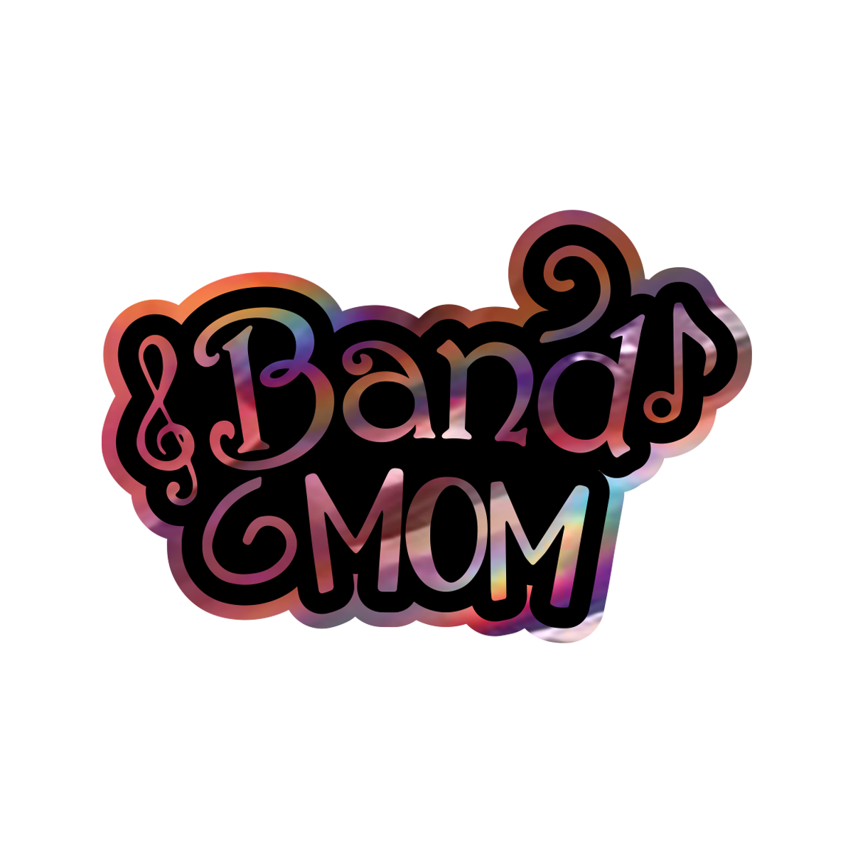 Band Mom Sticker